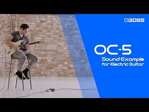 BOSS OC-5 Octave - Sound Example for Electric Guitar