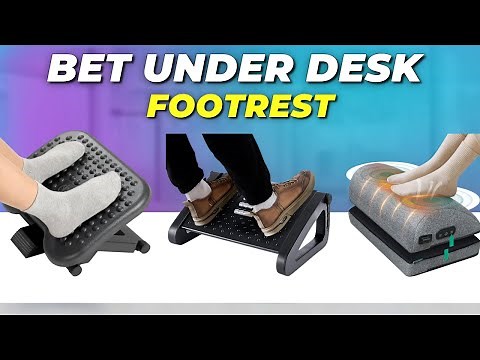 5 Best Under Desk Footrest of 2025 [don’t buy one before watching this]