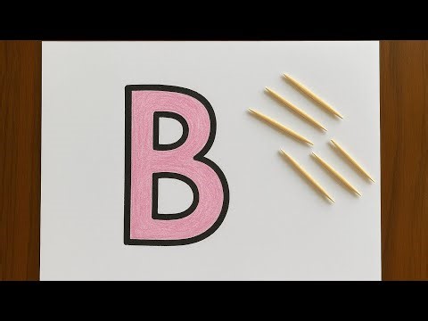 Letter B Craft ✋ | Learn b Sound with Toothpicks | Alphabet for Kids