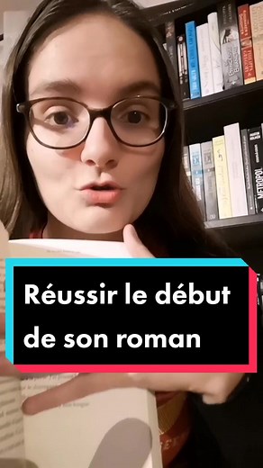Comment faire un bon début de roman ? #booktok #ecriture #auteur #ecrire