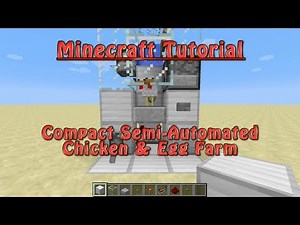 Minecraft Compact Semi-Automated Chicken & Egg Farm (Tutorial)