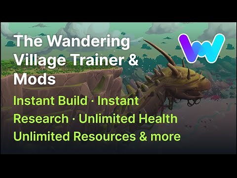 The Wandering Village Trainer +24 Mods (Unlimited Resources, Instant Research, 0 Cost Build, & More)