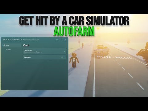 Get Hit By A Car Simulator Script | AUTOFARM!