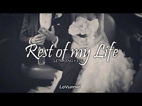 Rest of my Life, Bruno Mars Letra Eng y Esp