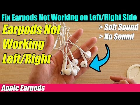 Fix Apple Earpods Not Working on Left/Right Side