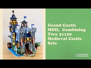 LEGO Medieval Castle Upgrade Modifications! 2 x 31120 Creator 3-in-1 Medieval Castle Sets