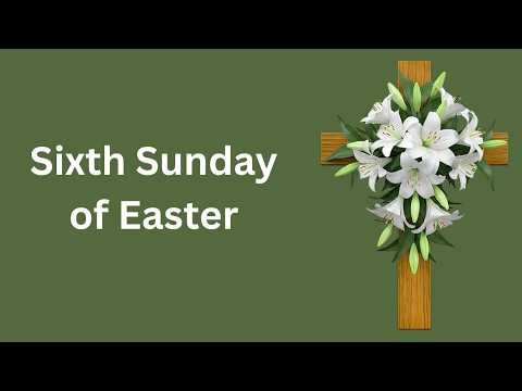 Sixth Sunday of Easter | A Worship Service | Sunday, May 10, 2026 | Redeemer Lutheran Church