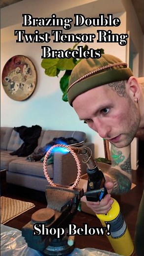 Brazing Double Twist Tensor Ring Bracelets! Creating Healing Energetics that are beneficial to life!