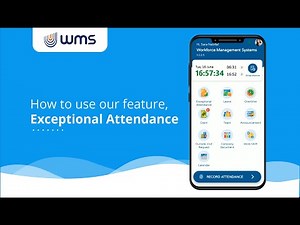 WMS Quick Demo Tutorial - Exceptional Attendance