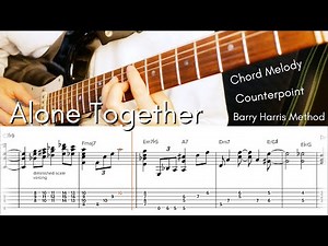 Alone Together - solo jazz guitar arrangement tab