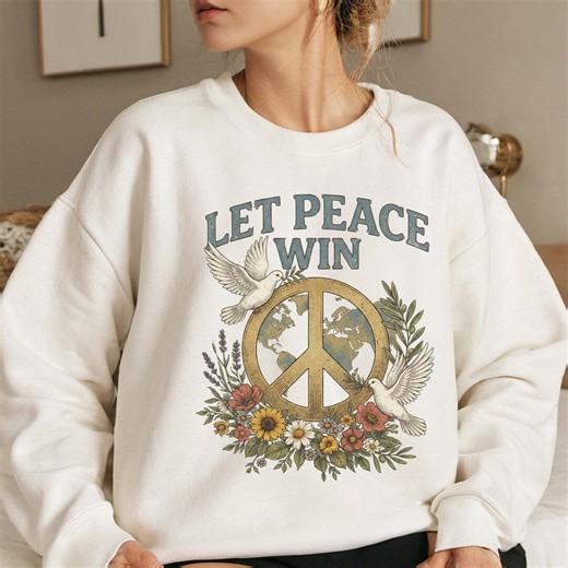 Let Peace Win Dove World Peace Sign Shirt Vintage Floral Boho Sweatshirt Graphic Tee - Etsy