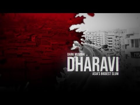 DHARAVI : How a Dumping Yard became Slum!
