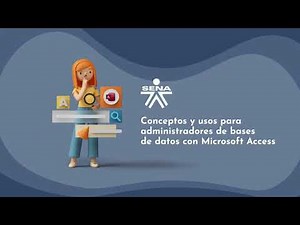 Conceptos y usos para administradores de bases de datos con Microsoft Access