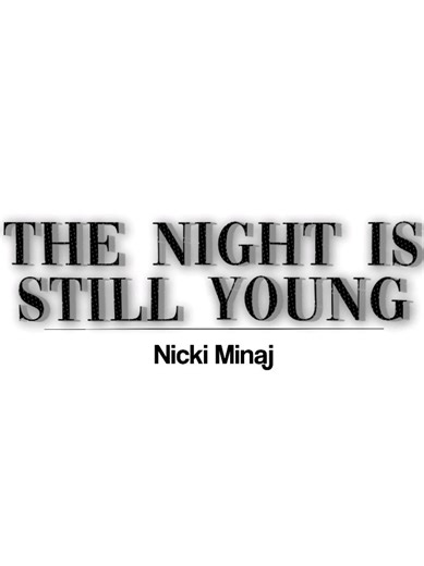Understanding the Lyrics of 'The Night Is Still Young'