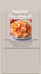 Orange Creamsicle Fudge 🍭 INGREDIENTS 🍭 3 cups white chocolate chips 1 (14-ounce) can sweetened condensed milk, divided 3 tablespoons unsalted butter, divided | Easy Meals with Chef Emma