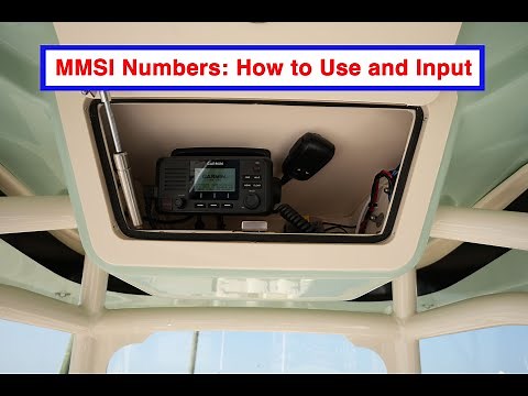 What is a MMSI Number and How to Add a MMSI Number to Your Garmin VHF