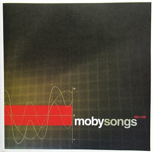Moby - Songs (1993-1998)