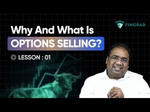 What Is Option Selling & Why Option Selling Matters | Advanced Options Selling Masterclass 1/12