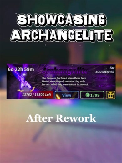 Archangelite After Rework for Soul Reaper Rod Review