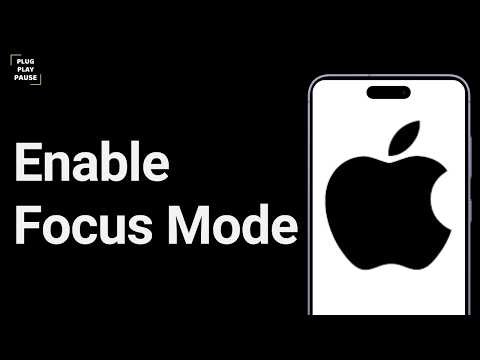How To Use Focus Mode On iPhone ?