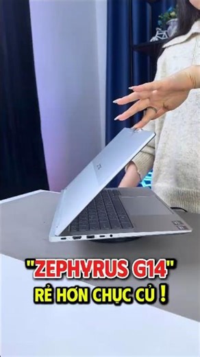 Thinkbook 14 G8+ AHP White (r7, 32G). "Zephyrus G14" cho mức tài chính tầm trung