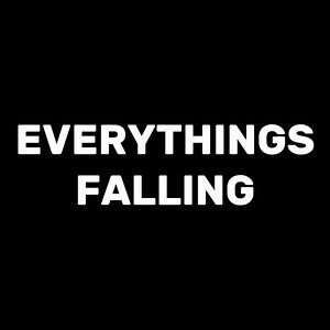 The Warning [Everythings Falling]