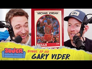 NBA Hoops Cards with Gary Vider | Soder Podcast | EP 31