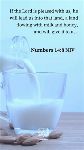 Biblescape ( Numbers 14:8 NIV)