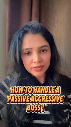 How to Handle a Passive-Aggressive Boss (And Stay in Control at Work)