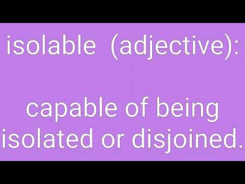 Isolable Definition & Meaning