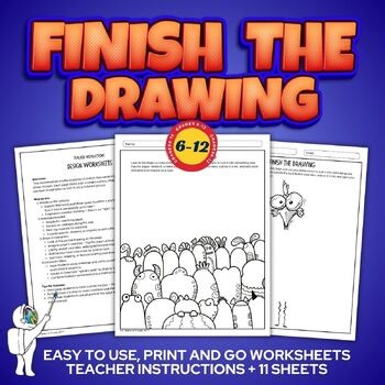 Finish the Drawing, Early Finishers Art Activities, Middle, High School Subs