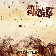 Bulletproof - Frontline