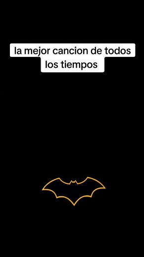 Canciones de Batman: La Mejor Canción de Todos los Tiempos