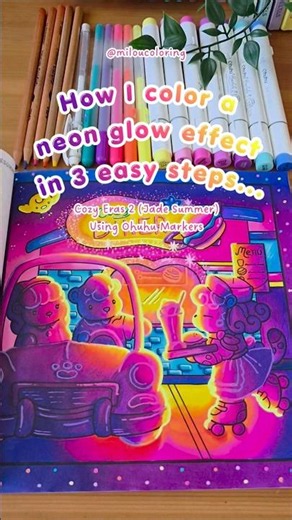 Cozy Coloring Tutorial | How to Color a Neon Glow🌈 | Cozy Eras 2 by Jade Summer | Ohuhu Markers