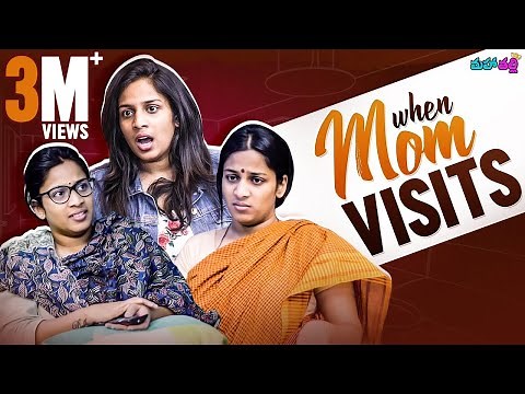 When Mom Visits || Mahathalli || Tamada Media