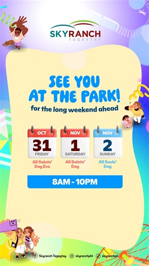 286 reactions · 26 shares | No tricks here — just treats and tons of fun!  Join us this Halloween LONG WEEKEND, Oct 31–Nov 2, 8AM–10PM. SEE YOU AT THE PARK for a fang-tastic time!  | Skyranch Tagaytay | Facebook