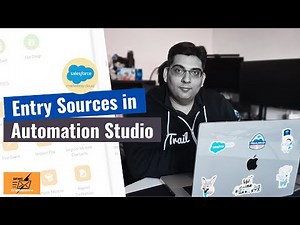2.1 Automation Studio - Entry Sources