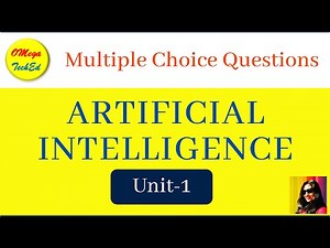Unit-1 (Part-I) Artificial Intelligence MCQ