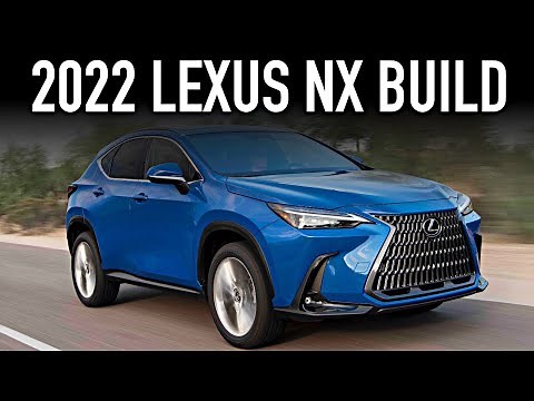 Building A 2022 Lexus NX 350h Premium Package