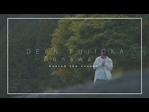 DEAN FUJIOKA - Runaway (Behind The Scenes)