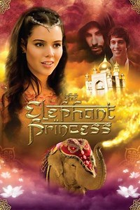 The Elephant Princess (2008-2011) - TV Show