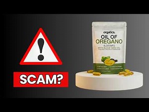 Orgatics Oregano & Black Seed Oil Review - Legit or Scam?