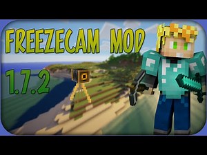 Minecraft MOD 1.7.2 | FREEZECAM MOD | FORGE 1.7