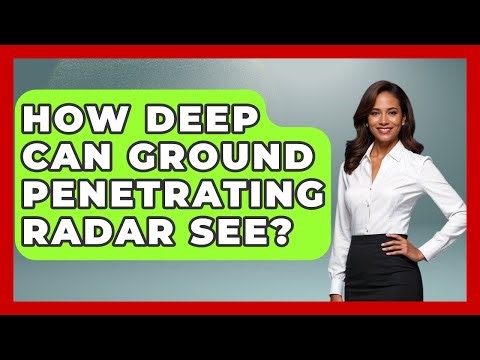 How Deep Can Ground Penetrating Radar See? - Archaeology Quest