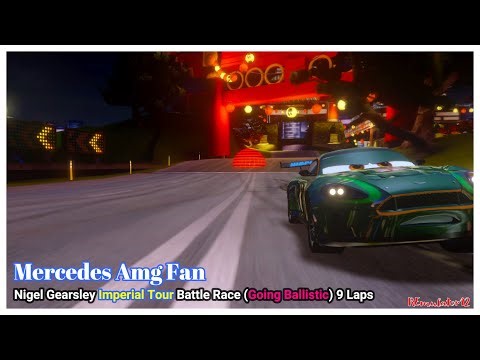 Cars 2 The Video Game | Nigel Gearsley - Battle Race (Going Ballistic) | Imperial Tour 9 Laps
