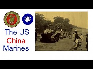 The US Marine Corps in China 1920's - 1940's