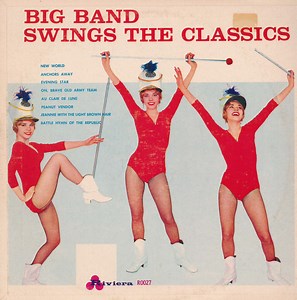 Unknown Artist - Big Band Swings The Classics