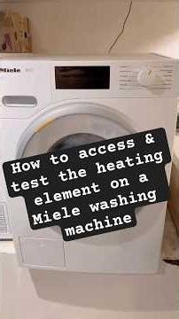 🔧 How to access & test the heating element of a Miele washing machine