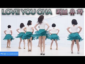 [예주쌤라인댄스]Love You Cha Line Dance 러브 유 차 라인댄스