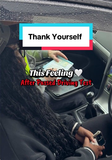 Thank Yourself for Passing the Driving Test